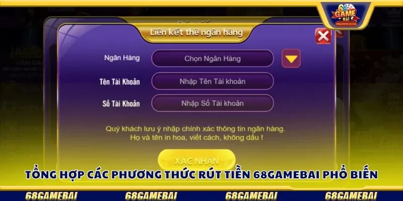 Tổng hợp các phương thức rút tiền 68gamebai phổ biến